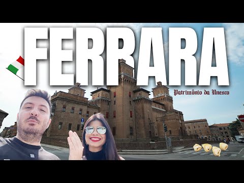 FERRARA - CIDADE PATRIMÔNIO DA UNESCO
