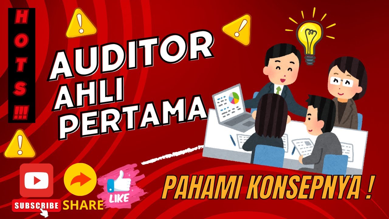 AUDITOR AHLI PERTAMA KITA BAHAS SOAL YUK SOAL HOTS DAN TIPSNYA (Part 1)