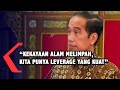 Jokowi Dengan Kekuatan Pasar Raksasa Yang Kita Miliki Kita Mempunyai Leverage Yang Kuat