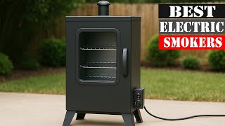 The Best Electric Smokers in 2026