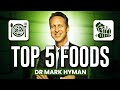 TOP 5 Foods Dr Mark Hyman Swears By For LONGEVITY