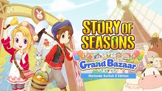 Story of Seasons: Grand Bazaar -  Gameplay & First Impressions