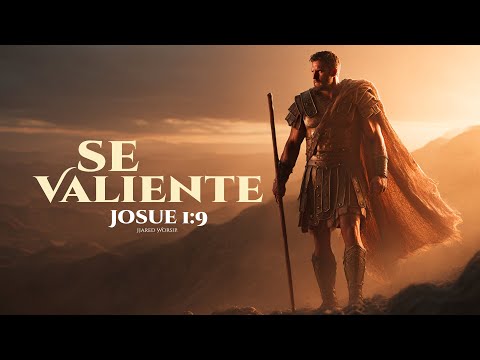 Escucha la Voz de Dios | Esfuérzate y Sé Valiente #musicacristiana