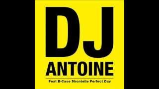 DJ Antoine vs Mad Mark feat B Case Shontelle - Perfect Day (Album) 2013