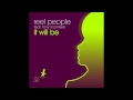 Reel People feat. Tony Momrelle - It Will Be (Kyoto Jazz Massive Remix)