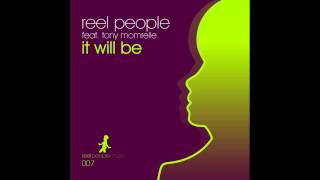 Reel People feat. Tony Momrelle - It Will Be (Kyoto Jazz Massive Remix)