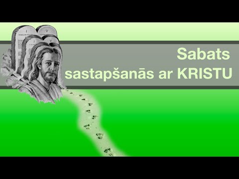 Sabats - sastapšanās ar Kristu