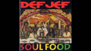 Def Jef - Soul Food [Full Album] 1991