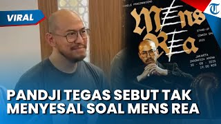 Hadapi 5 Laporan Polisi! Pandji Tak Menyesal hingga Sebut Materi Mens Rea Cerminan Keresahan Publik