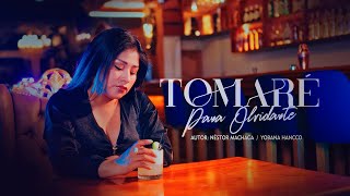 Yobana Hancco - Tomaré Para Olvidarte (Video Oficial 2025)