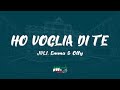 JVLI Emma Olly HO VOGLIA DI TE Testo Lyrics