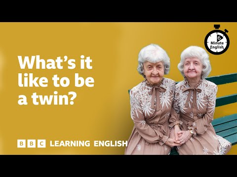 What's it like to be a twin? ⏲️ 6 Minute English