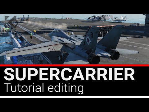 DCS Mission Editor TUTORIAL #4: posizionare aerei e personale su supercarrier
