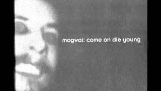 Mogwai -- Spoon Test ( Cava Sessions)