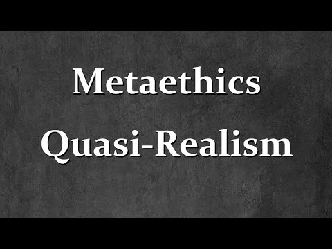 Metaethics - Quasi-Realism