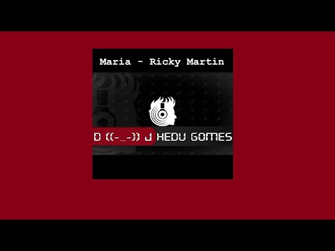 Maria - Ricky Martin (Remix DJ Hedu Gomes)