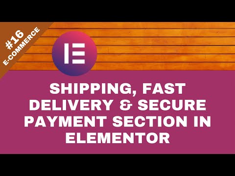 How to Add Shipping Fast Delivery Secure Payment Section in Elementor eCommerce 16