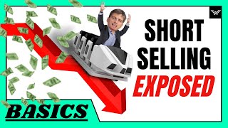 Short Selling Explained (How Fortunes Are Made)