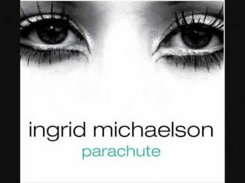 Ingrid Michaelson- Parachute (Acoustic)