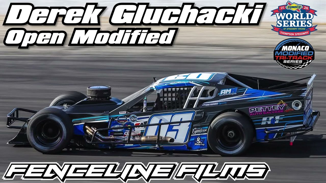 Derek Gluchacki Monaco Tri Track Modified Thompson Speedway World Series 2026