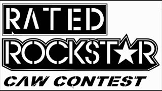 The Rated Rockstar™ Jayshawn Official 2015 Superstars CAW Contest (PS3)