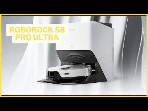Roborock S8 Pro Ultra : Mon avis après plusieurs semaines