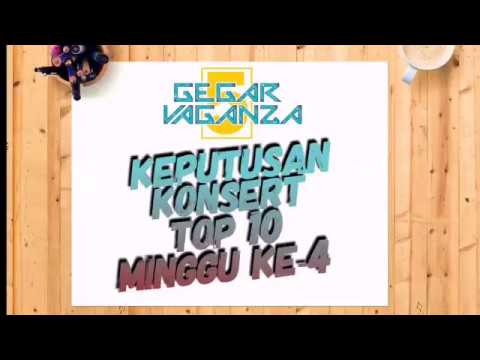 KEPUTUSAN KONSERT TOP 10 GV5 MINGGU KE-4