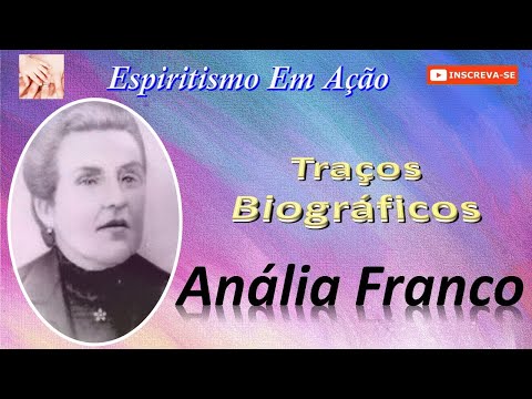 Traços Biográficos - Anália Franco