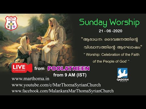 SUNDAY WORSHIP LIVE - 9AM ON 21.06.2020 FROM POOLATHEEN