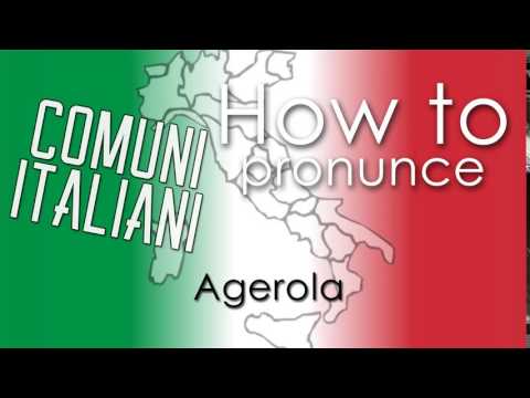 Come si pronuncia [HOW TO PRONOUNCE] - AGEROLA