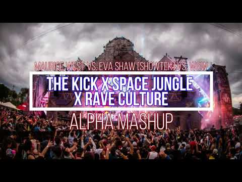 The Kick x Rave Culture x Space Jungle [Showtek] (Alpha Mashup)