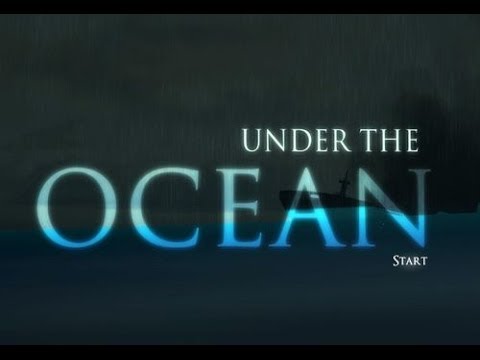 Under The Ocean Alpha 8.0 GamePlay&Tutorial Part 1