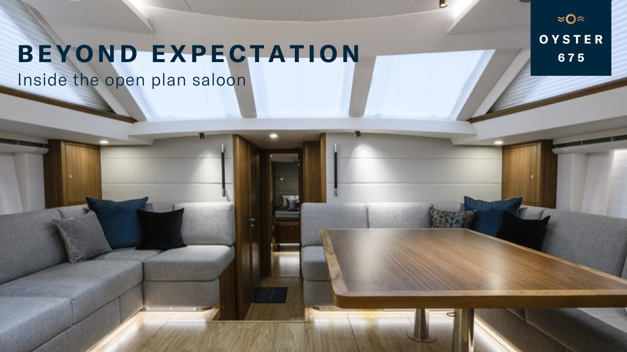 Inside the Open Plan Saloon on Oyster 675