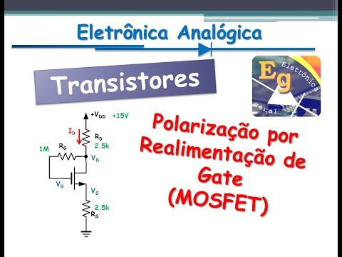 Transistores #9 - Polarização por Realimentação de Gate