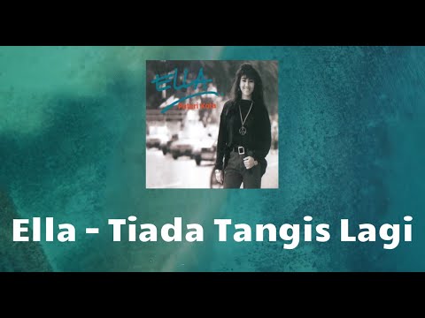 ELLA | Tiada Tangis Lagi | TikTok Trend
