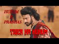 Hukum Ft Prabhas Version TIGER KA HUKUM Song Prabhas Jailer Rajinikanth