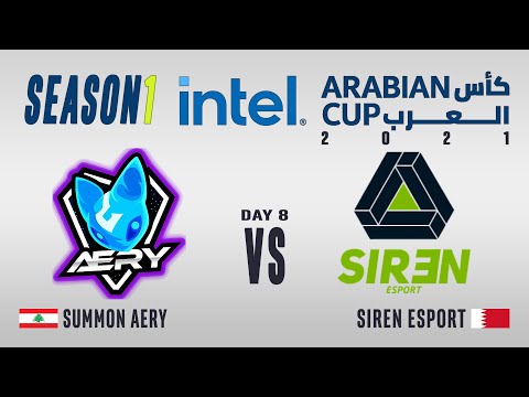 IAC 2021 | Summon Aery vs Siren Esport | كأس العرب 2021 - الموسم الأول - اليوم الثامن