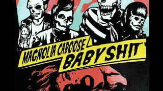 Magnolia Caboose Babyshit - MANTRA