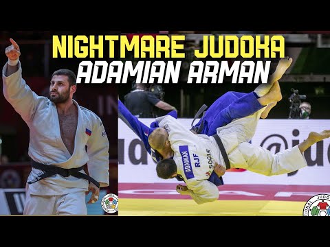 Arman ADAMIAN - Nightmare Russian Judoka - 2021 #1 In The World