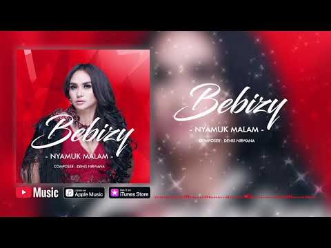 Bebizy - Nyamuk Malam (Official Video Lyrics) #lirik