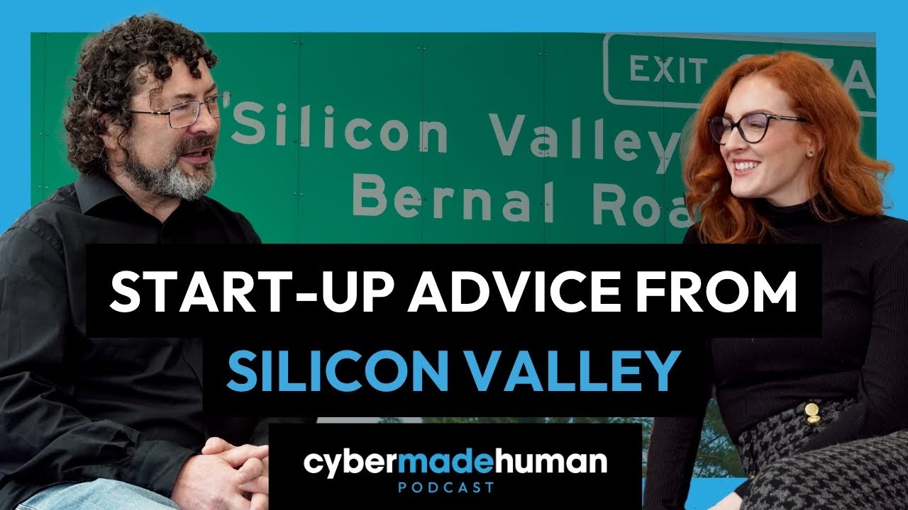 AI Ethics, Silicon Valley Culture & Startups – Mark Adams | Cyber Made Human Podcast
