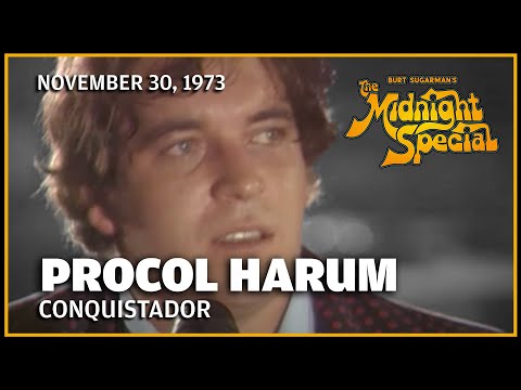 Conquistador - Procol Harum | The Midnight Special