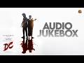 DC - Official Audio Jukebox | Lokesh Kanagaraj | Anirudh | Sun Pictures | Arun Matheswaran | Wamiqa