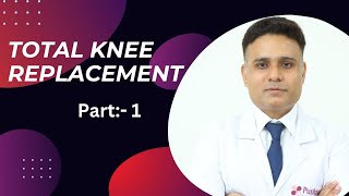 Total knee replacement Made it simple Clear your doubts FIT RAHEGA INDIA TABHI TOHIT RAHEGA INDIA 🇮🇳