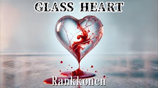 オリジナルミュージックアルバム【GLASS HEART】昔作りかけた未完の曲を完成させるシリーズ第２弾～15年前編～