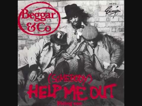 BEGGAR & Co. "(Somebody) Help Me Out". 1981. 12" version.