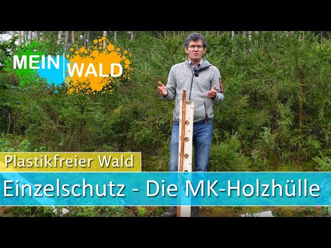 MK - Holzhülle - Vorstellung des Einzelschutzes aus Holz
