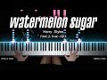Harry Styles - Watermelon Sugar | PIANO COVER by Pianella Piano