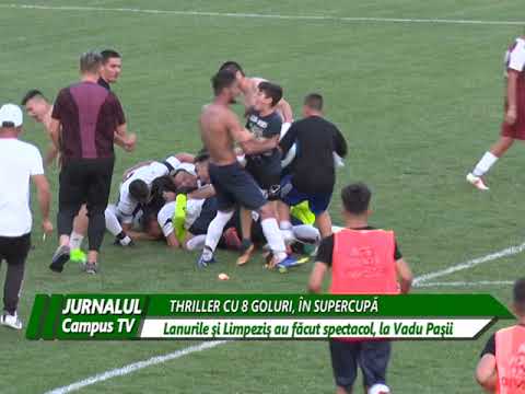 LANURILE - LIMPEZIŞ. THRILLER CU 8 GOLURI ÎN SUPERCUPĂ