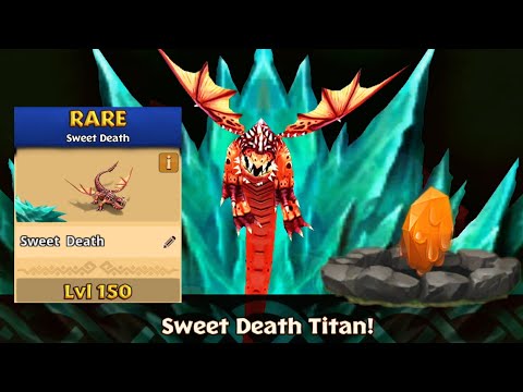 SWEET DEATH Max Level 150 Titan Mode - Dragons:Rise of Berk
